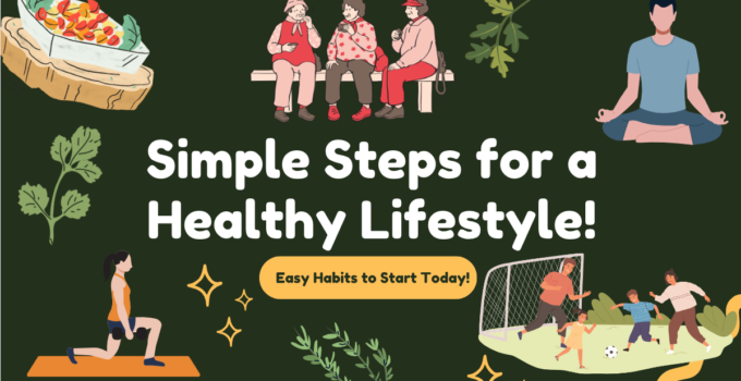 Simple Steps for Healthy Lifestyle